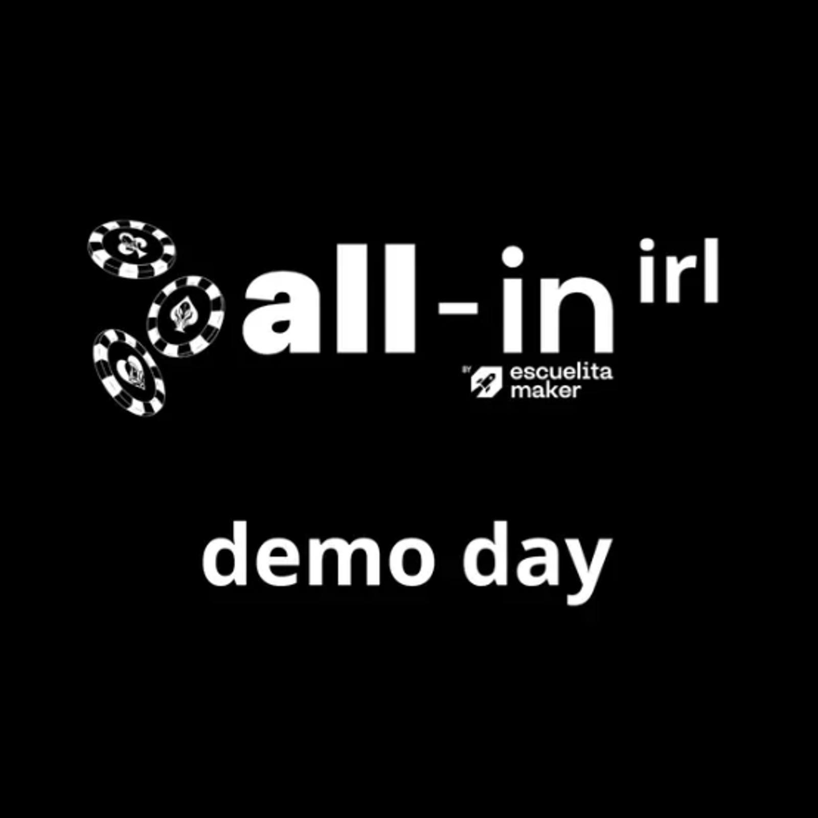 ALL IN IRL demo day